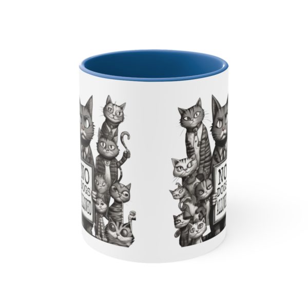 No Dogs Allowed Cat Protest Accent Coffee Mug, 11oz Cup - Image 13