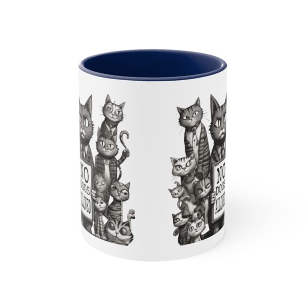 No Dogs Allowed Cat Protest Accent Coffee Mug, 11oz Cup - Image 9