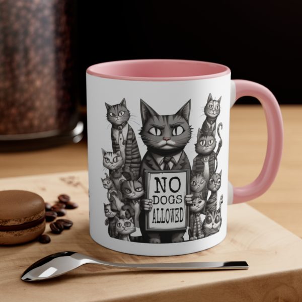 No Dogs Allowed Cat Protest Accent Coffee Mug, 11oz Cup - Image 4