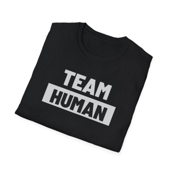 Team Human Unisex Softstyle T-Shirt - Image 4