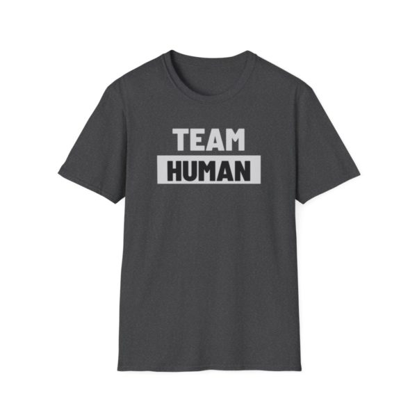 Team Human Unisex Softstyle T-Shirt - Image 25