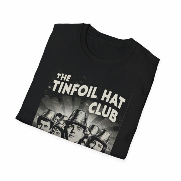 The Tinfoil Hat Club Tee Softstyle T-Shirt - Image 4