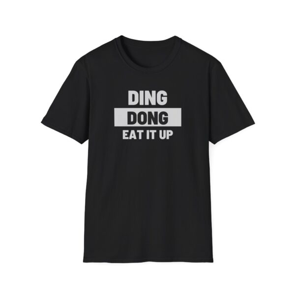 Ding Dong Eat It Up  Black Shirt Tee TikTok Song Trend