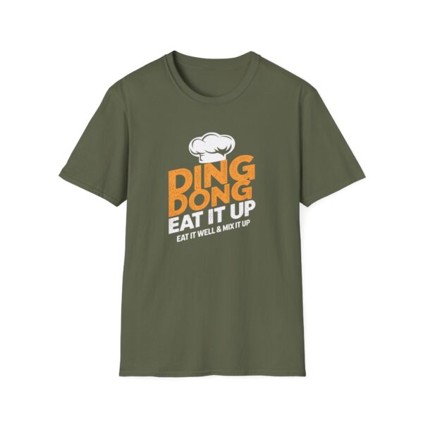 Ding Dong Eat It Up T-Shirt Tee TikTok Song Trend Eat It Well & Mix It Up - Image 21